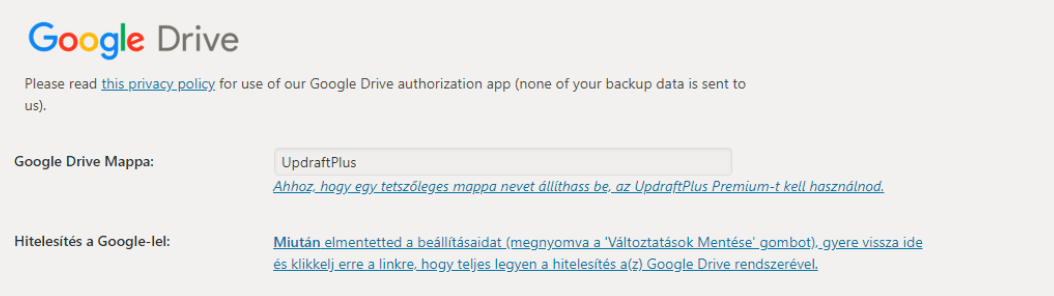 UpdraftPlus Backup Google Drive tárhely manuális hitelesítése